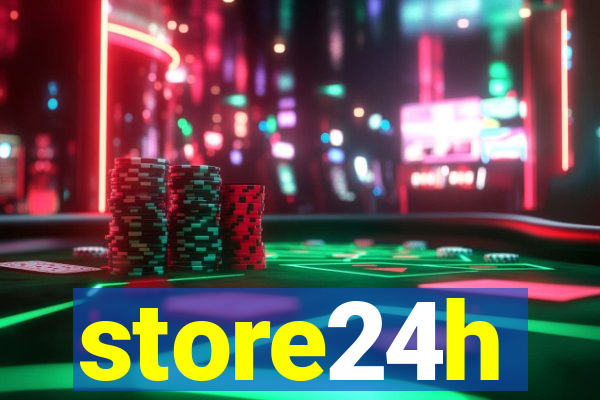 store24h