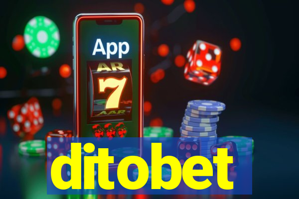 ditobet