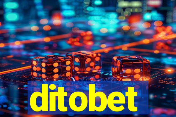 ditobet