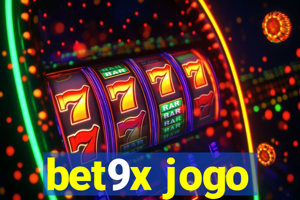 bet9x jogo