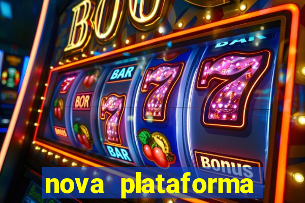 nova plataforma jogo do tigre