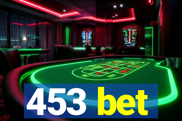 453 bet