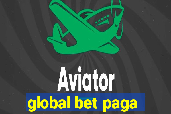 global bet paga