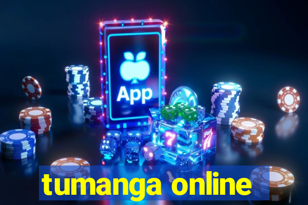 tumanga online