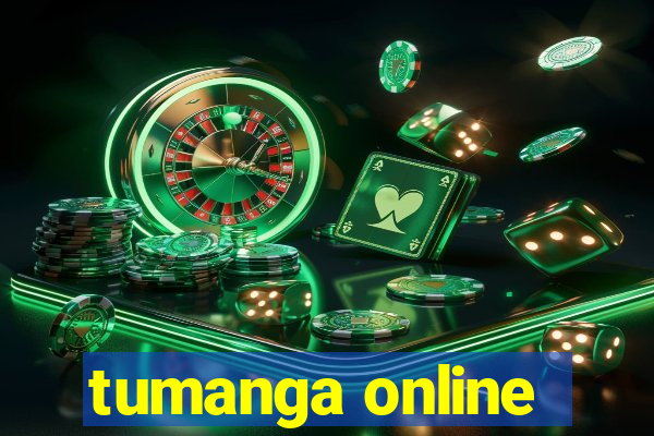 tumanga online