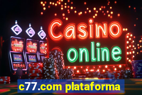 c77.com plataforma