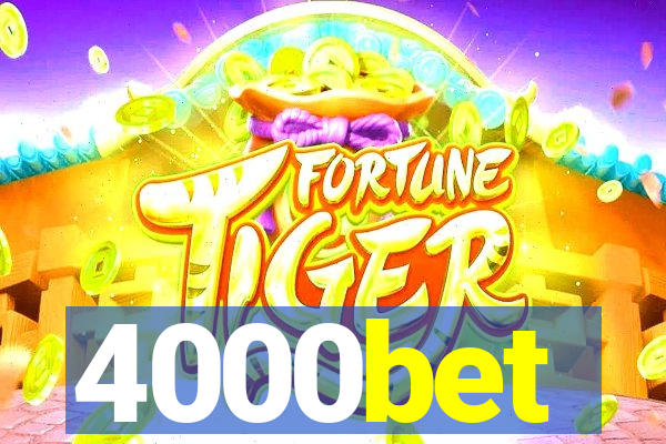 4000bet