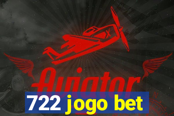 722 jogo bet