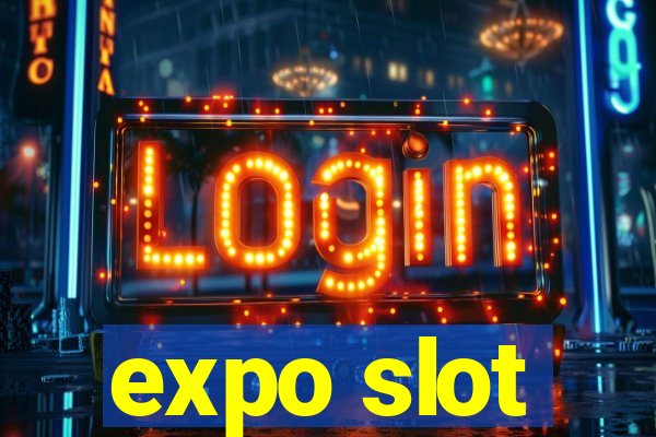 expo slot