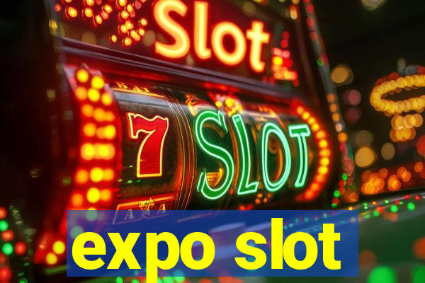 expo slot