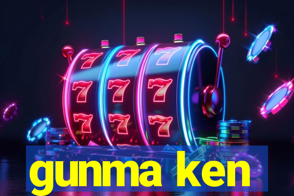 gunma ken