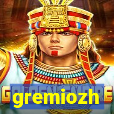 gremiozh