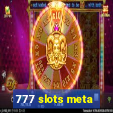 777 slots meta