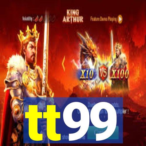 tt99