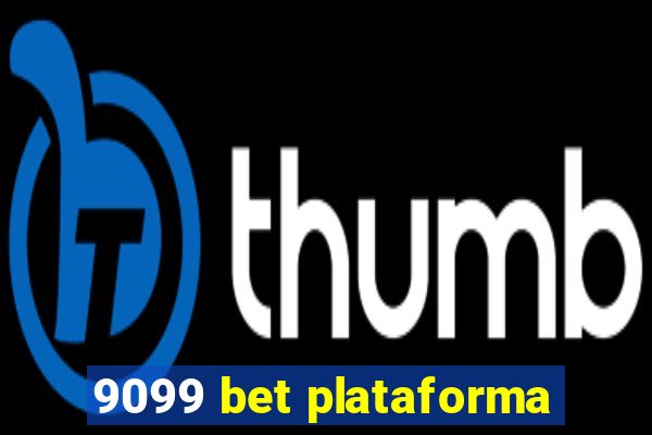 9099 bet plataforma