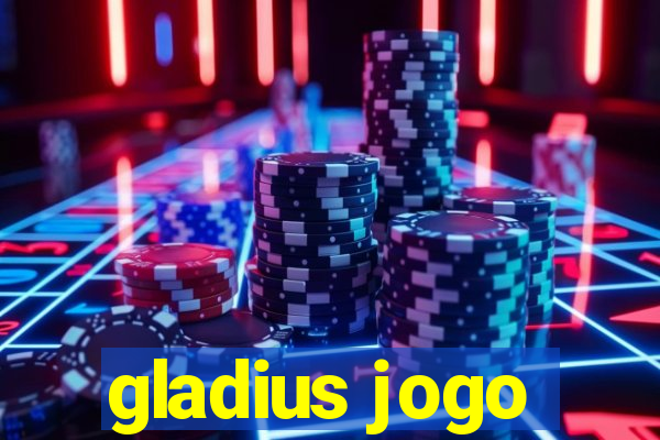 gladius jogo