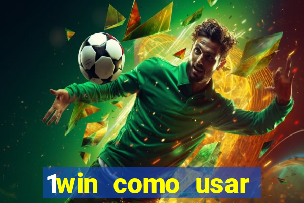 1win como usar bono de casino