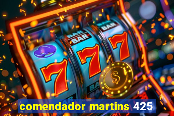 comendador martins 425