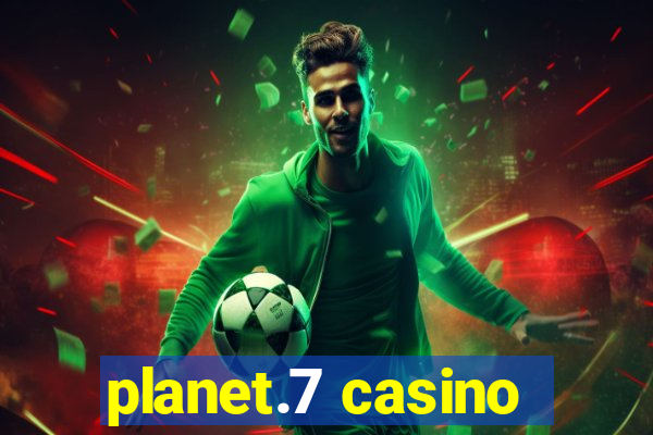 planet.7 casino