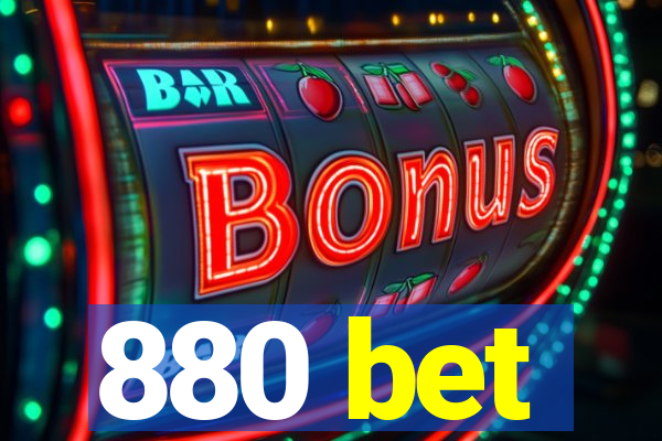 880 bet