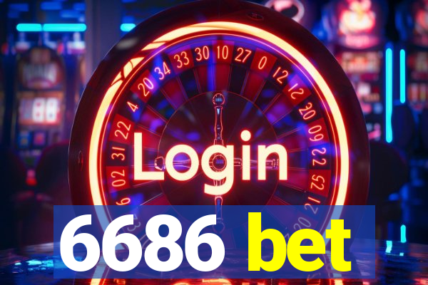 6686 bet