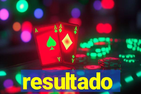 resultado