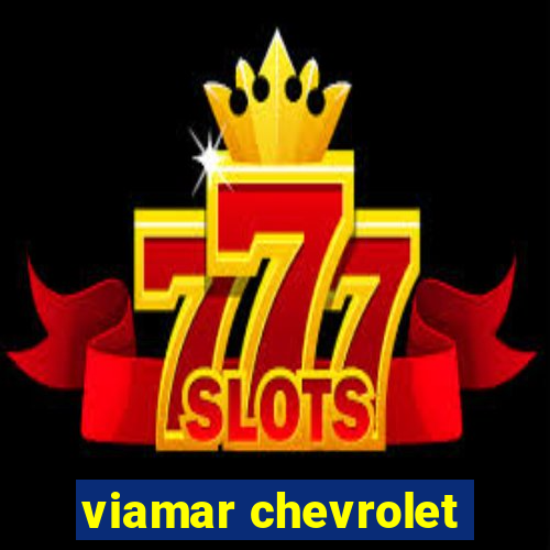 viamar chevrolet