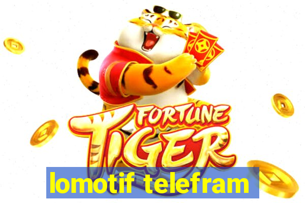 lomotif telefram