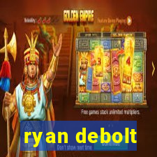 ryan debolt