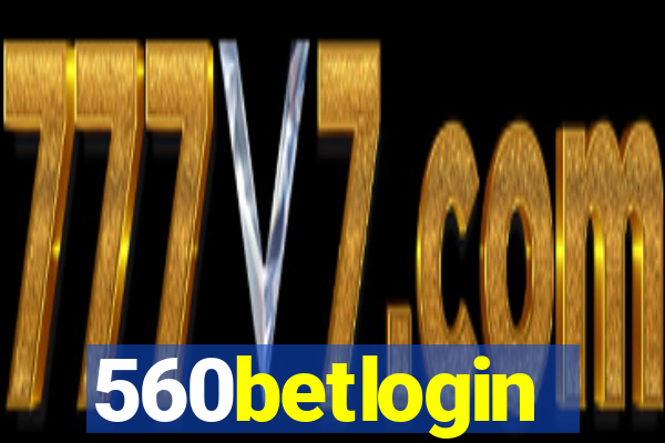 560betlogin