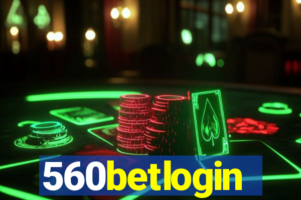 560betlogin