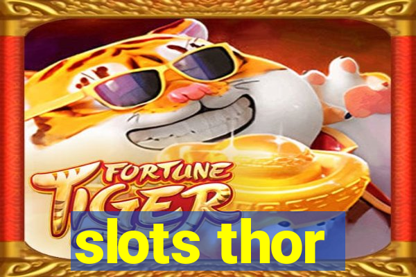 slots thor