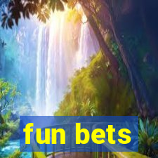 fun bets