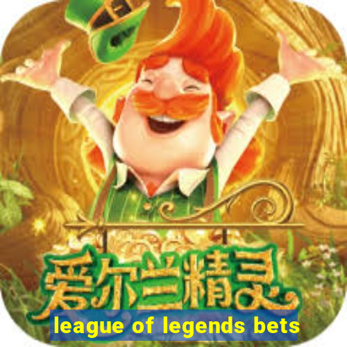 league of legends bets