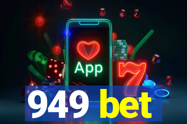 949 bet