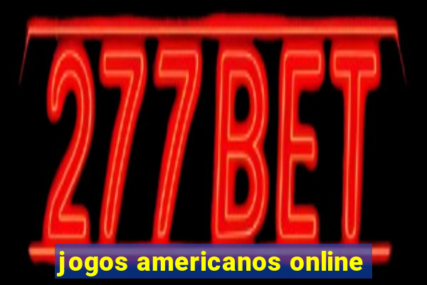 jogos americanos online