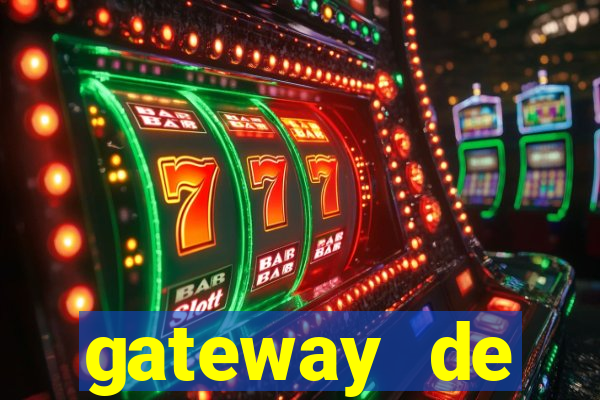 gateway de pagamento para cassino