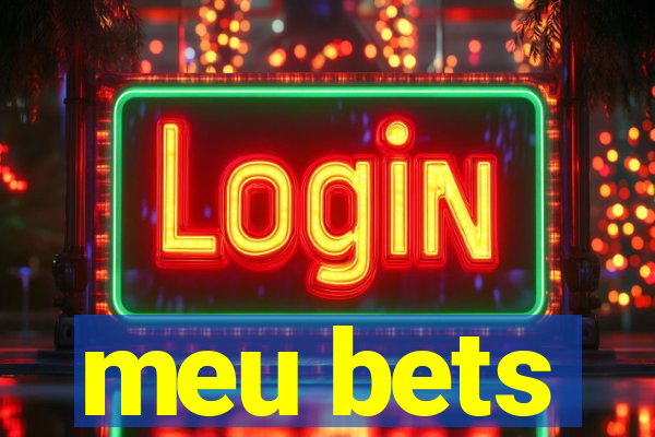 meu bets