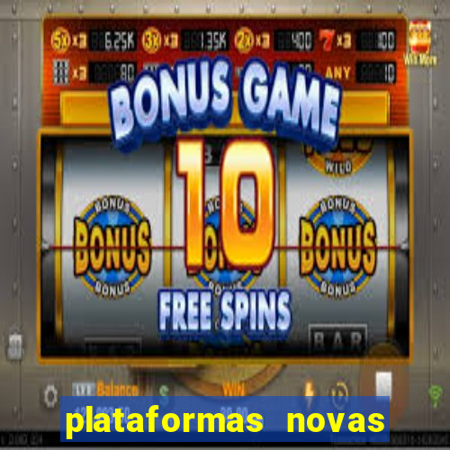 plataformas novas fortune tiger