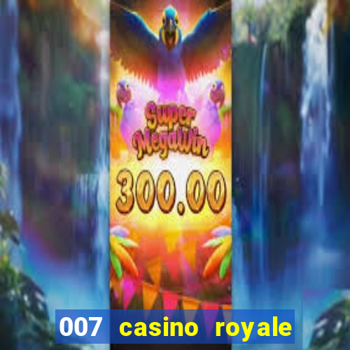 007 casino royale legenda baixar