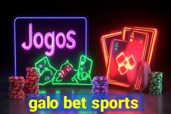 galo bet sports