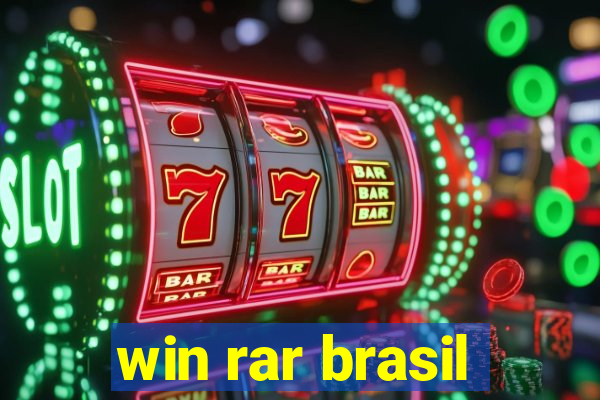 win rar brasil