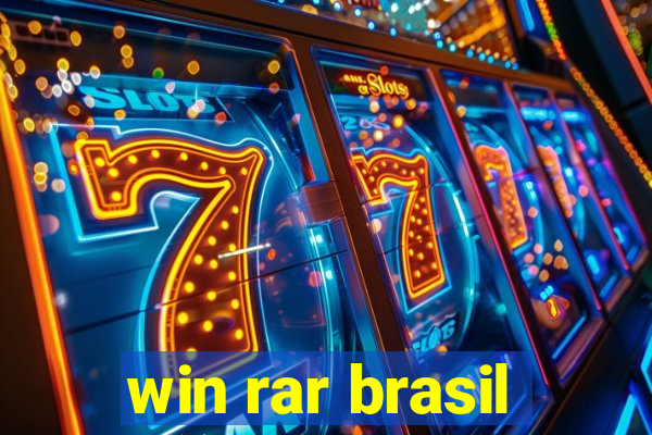 win rar brasil