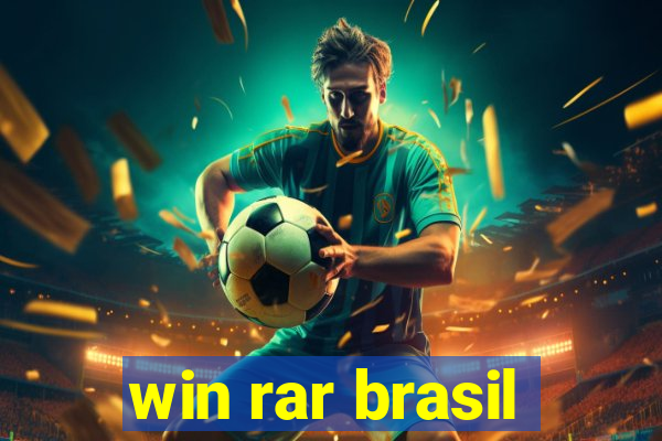 win rar brasil