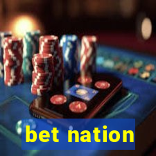 bet nation