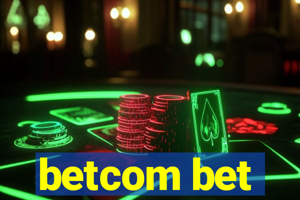 betcom bet