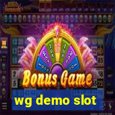 wg demo slot