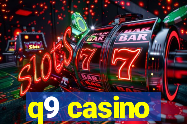 q9 casino