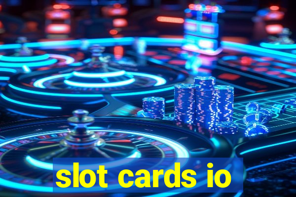 slot cards io