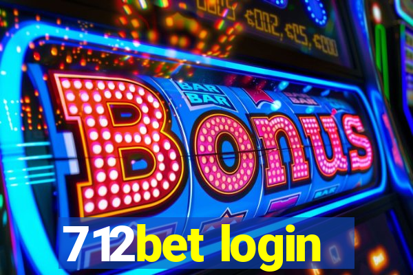 712bet login